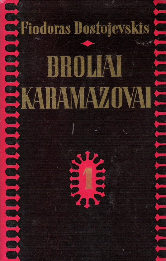 F. Dostojevskis - Broliai Karamazovai (2 knygos)