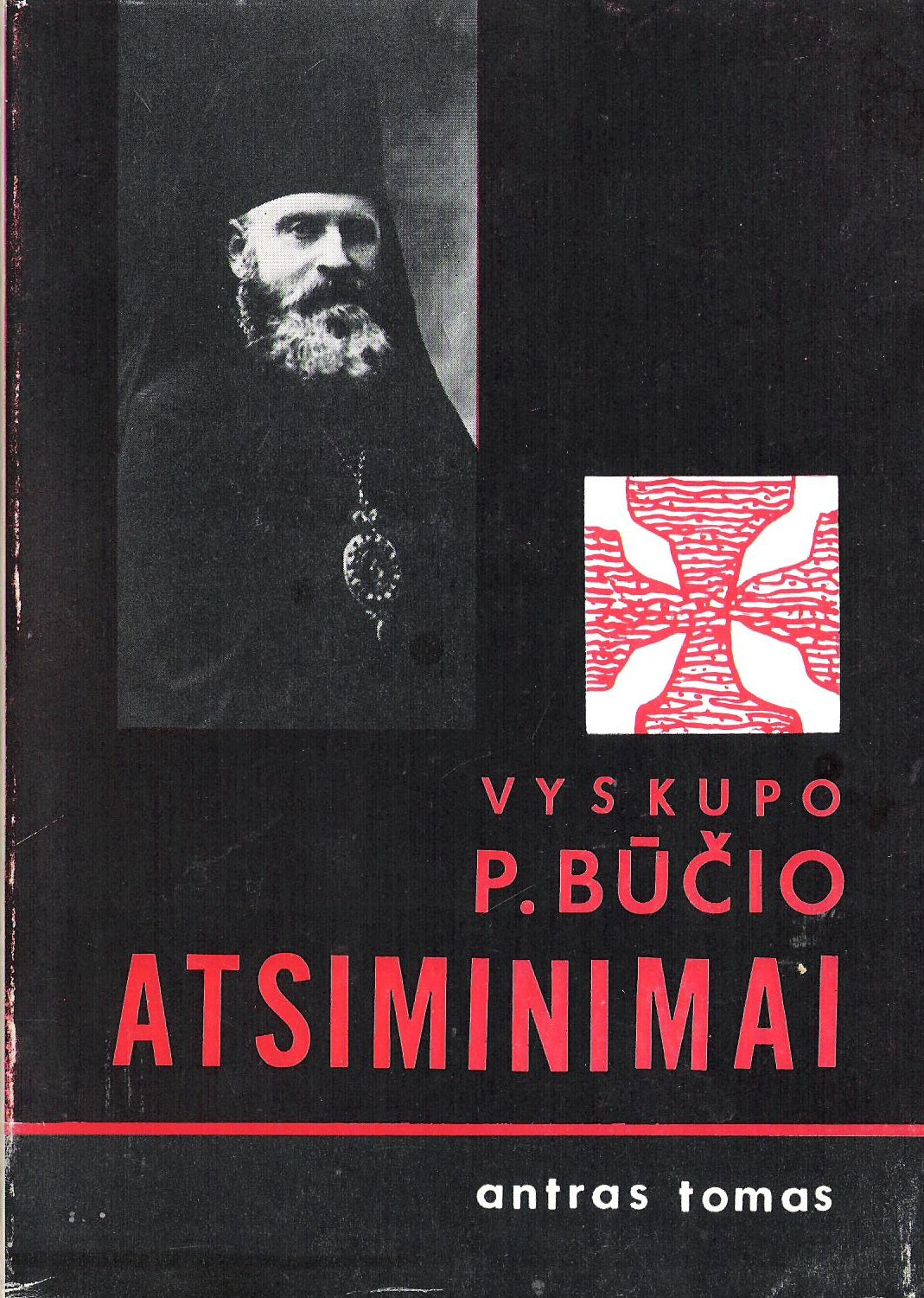 Vyskupo P. Būčio atsiminimai (2 tomai), 1966, Chicago