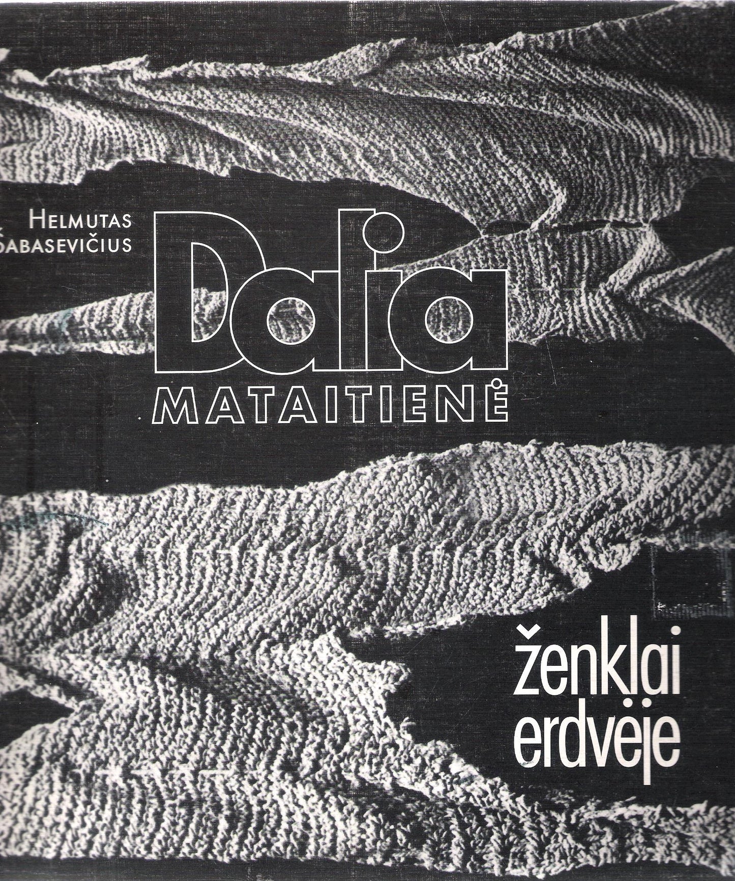 H. Šabasevičius - Dalia Mataitienė. Ženklai erdvėje (su aut. dedikacija)