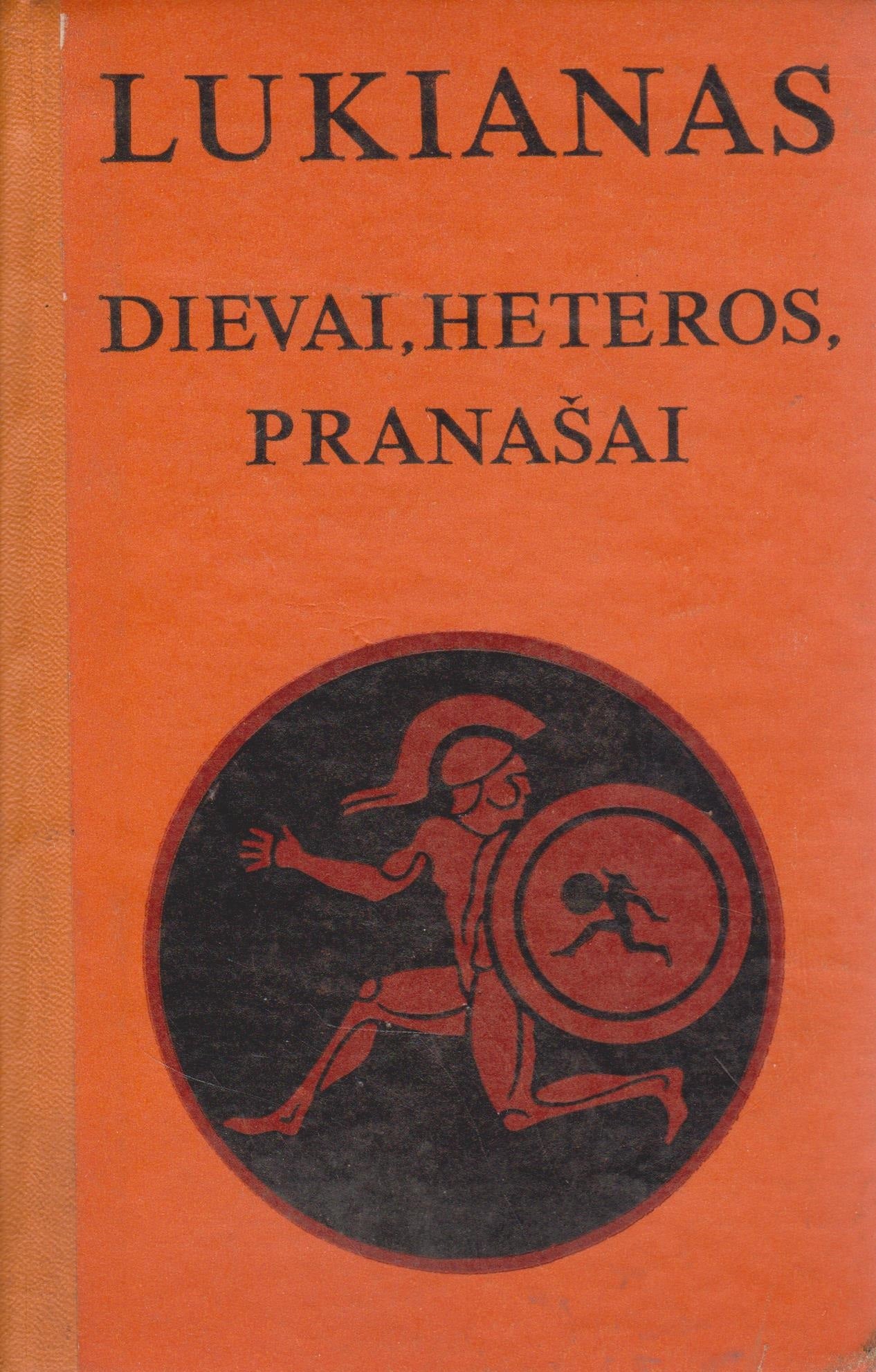 Lukianas - Dievai, heteros, pranašai