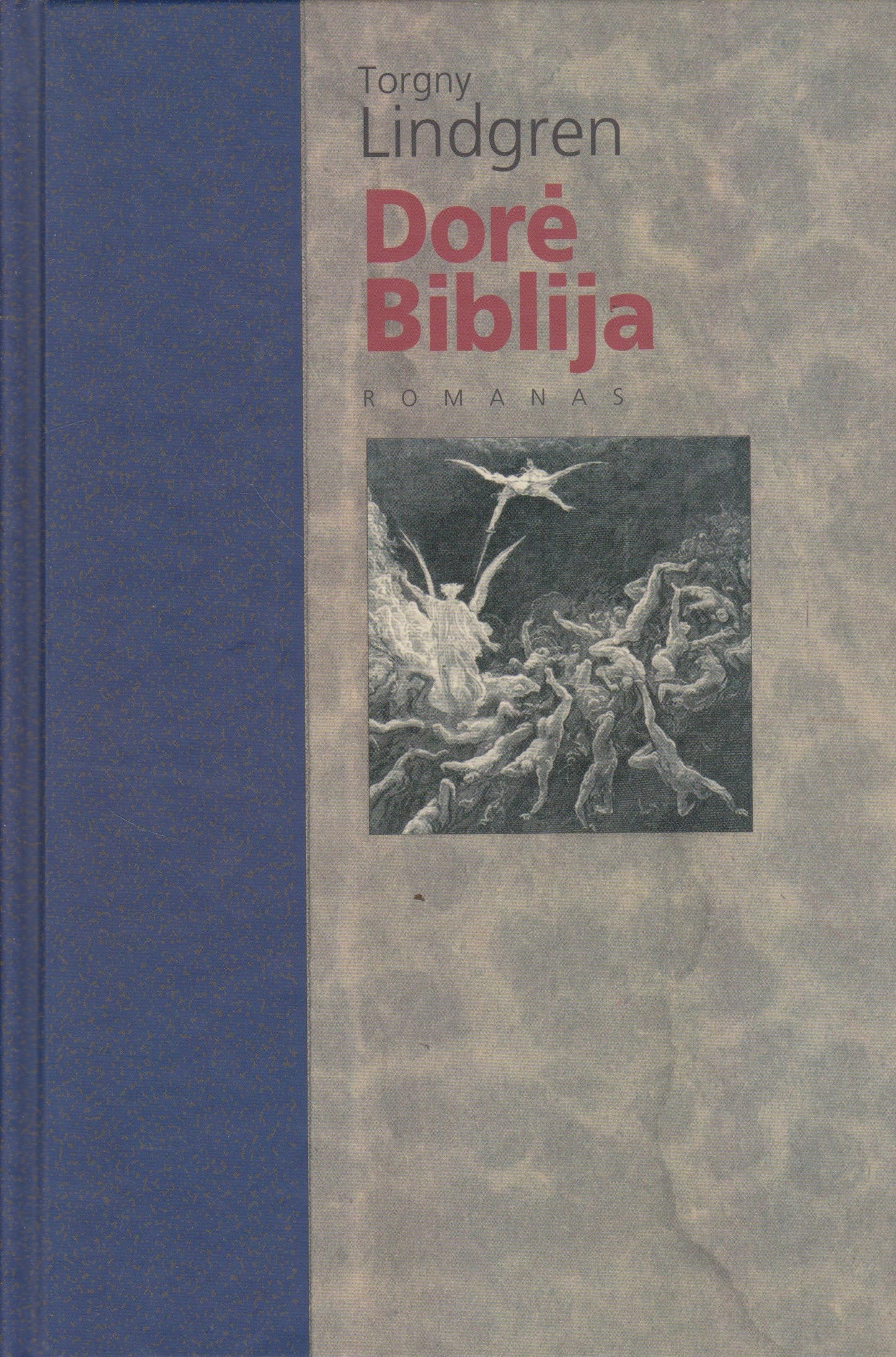 Torgny Lindgren - Dorė biblija