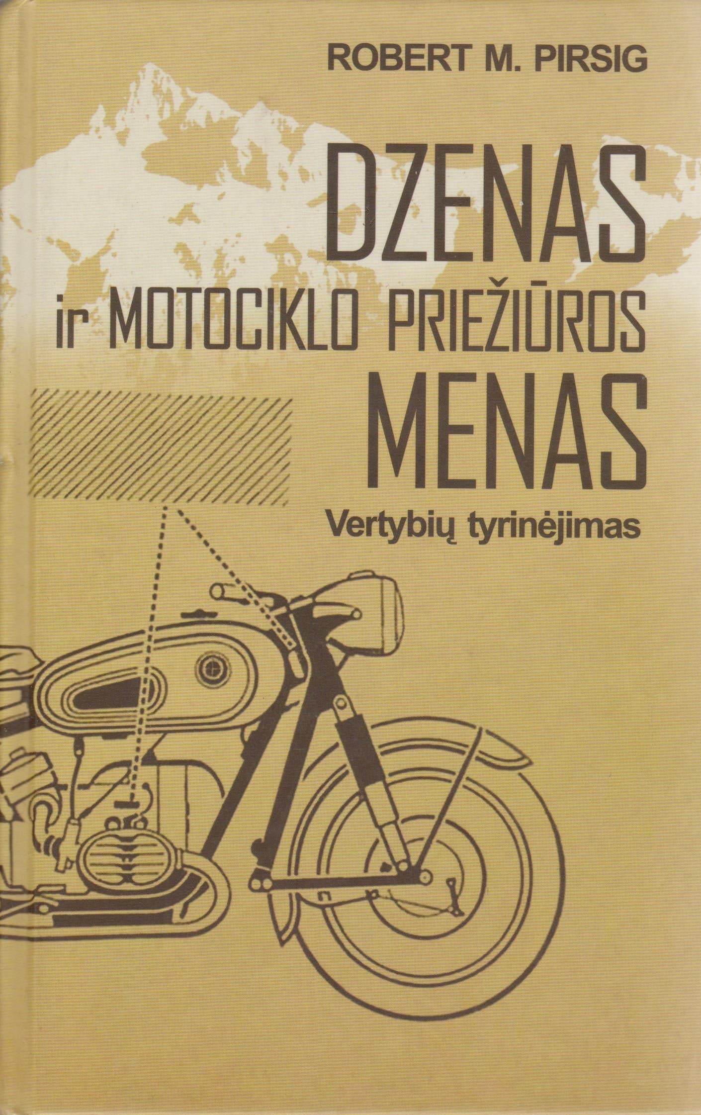 Dzenas ir motociklo priežiūros menas