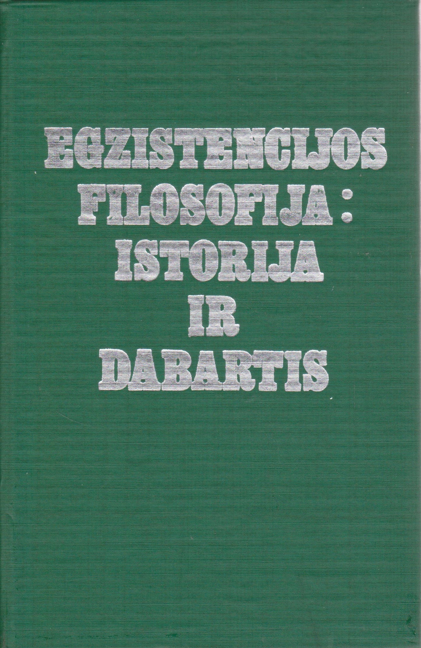 Egzistencijos filosofija