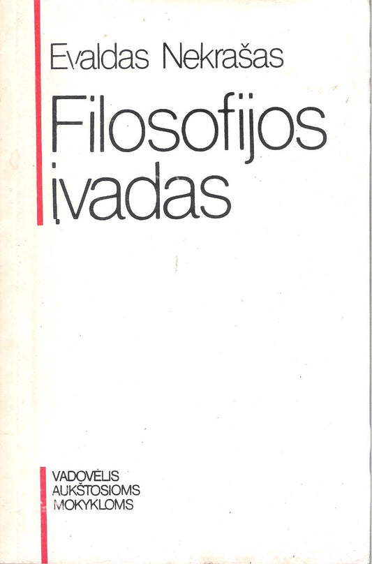 Evaldas Nekrašas - Filosofijos įvadas