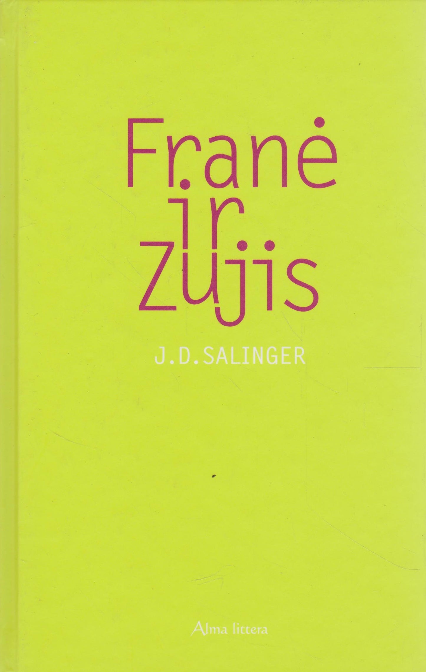J. D. Salinger - Franė ir Zujis (žr. būklę)