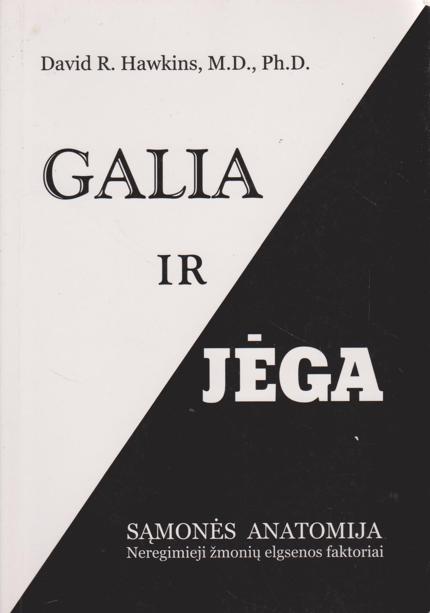 David R. Hawkins - Galia ir jėga