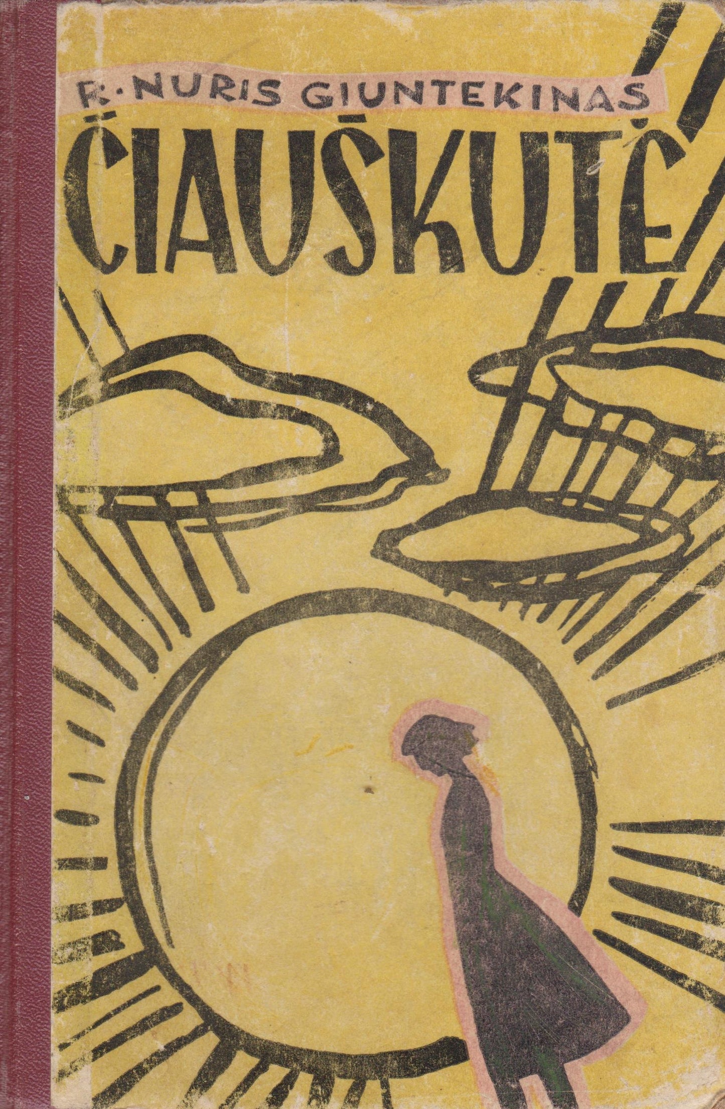 R. N. Giuntekinas - Čiauškutė (žr. būklę)