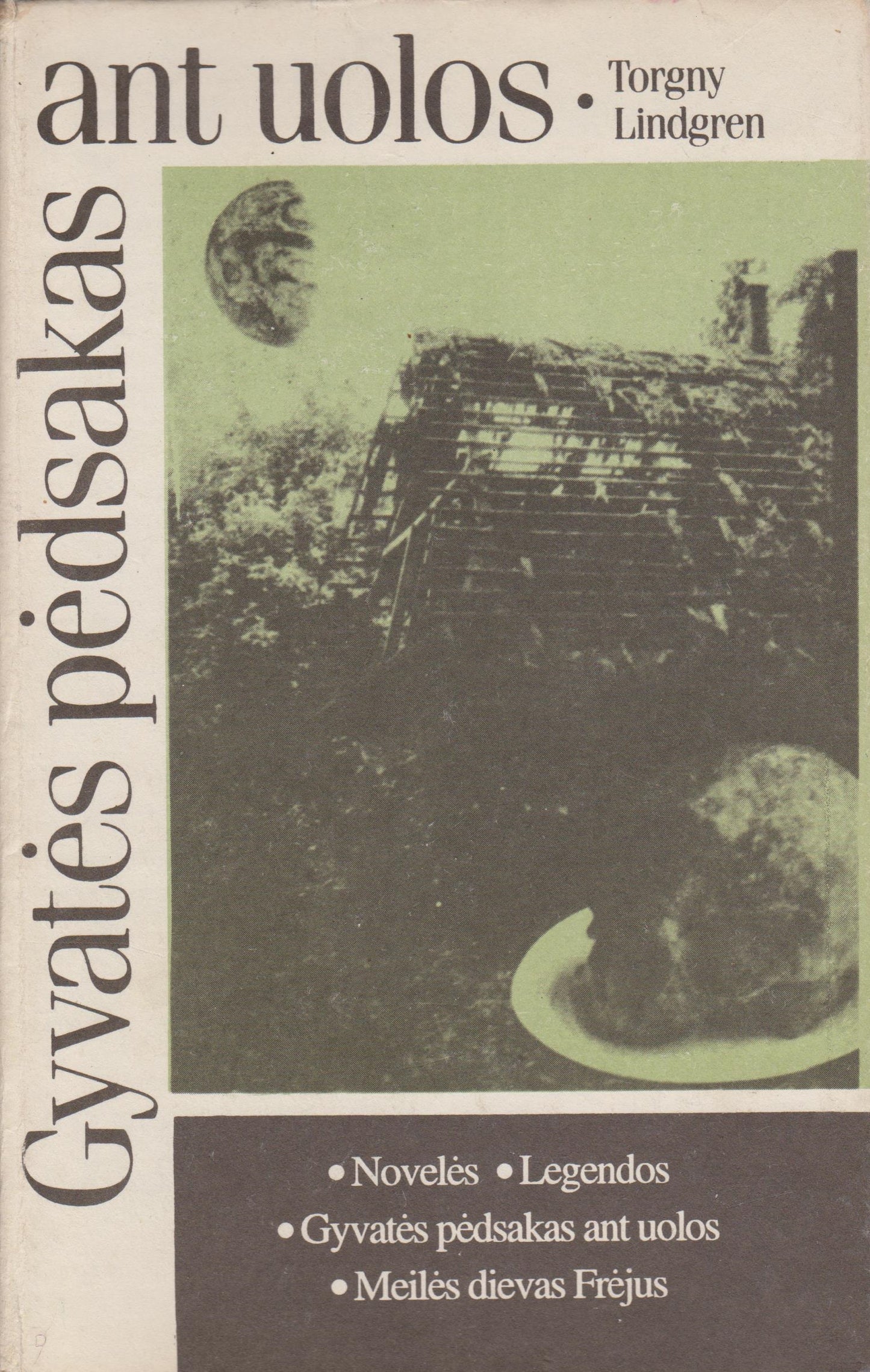 T. Lindgren - Gyvatės pėdsakas ant uolos