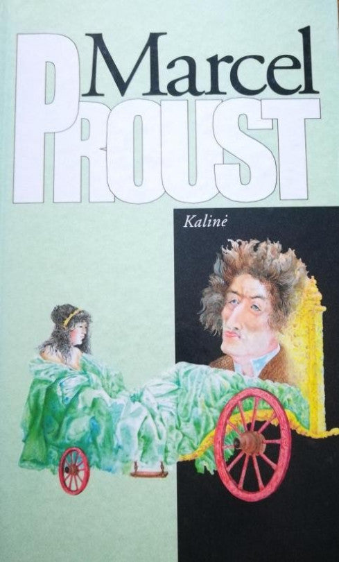 Marcel Proust - Kalinė