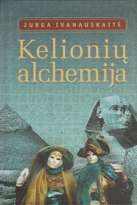 J. Ivanauskaitė - Kelionių alchemija : straipsniai, esė