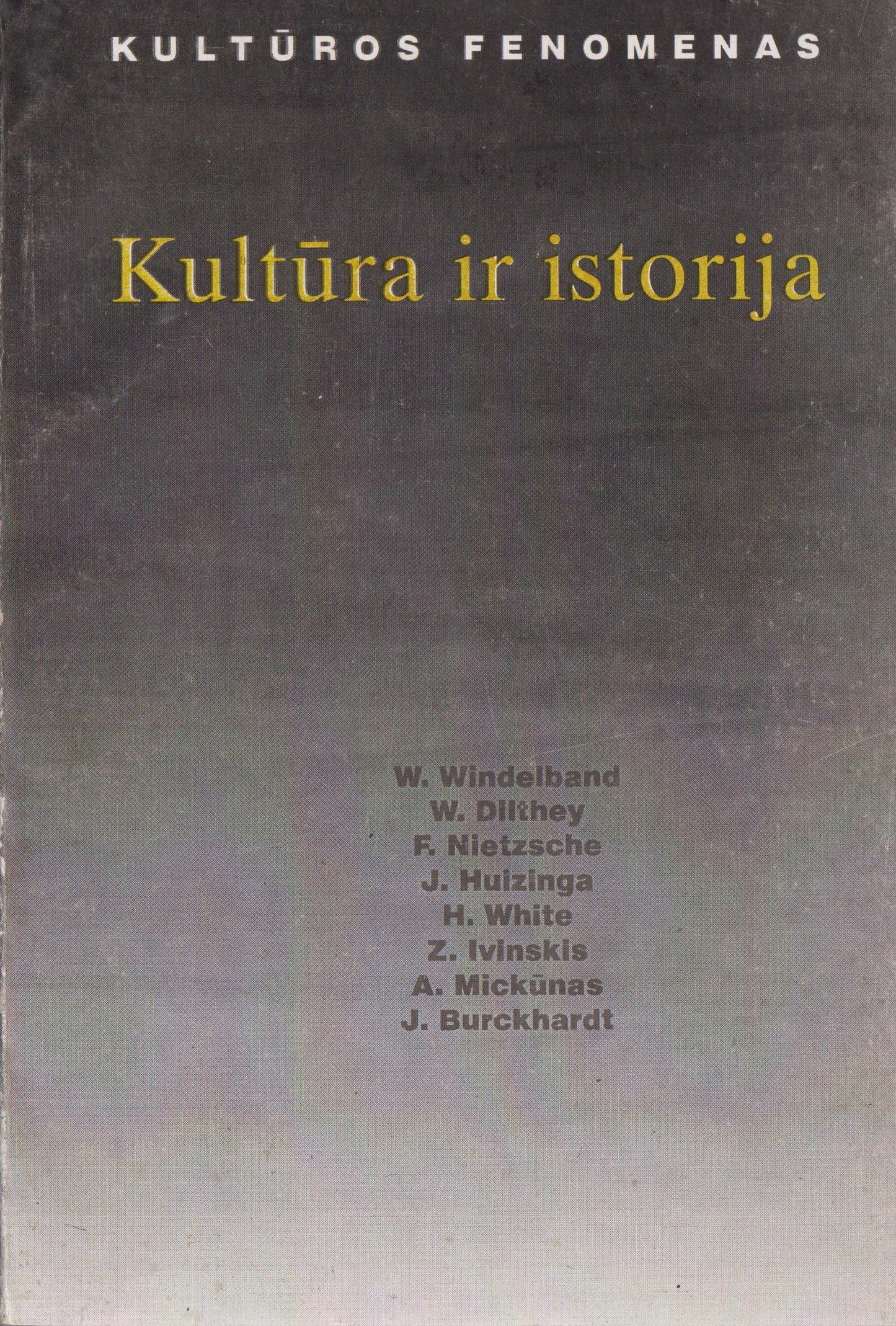Kultūra ir istorija, 1996 m.