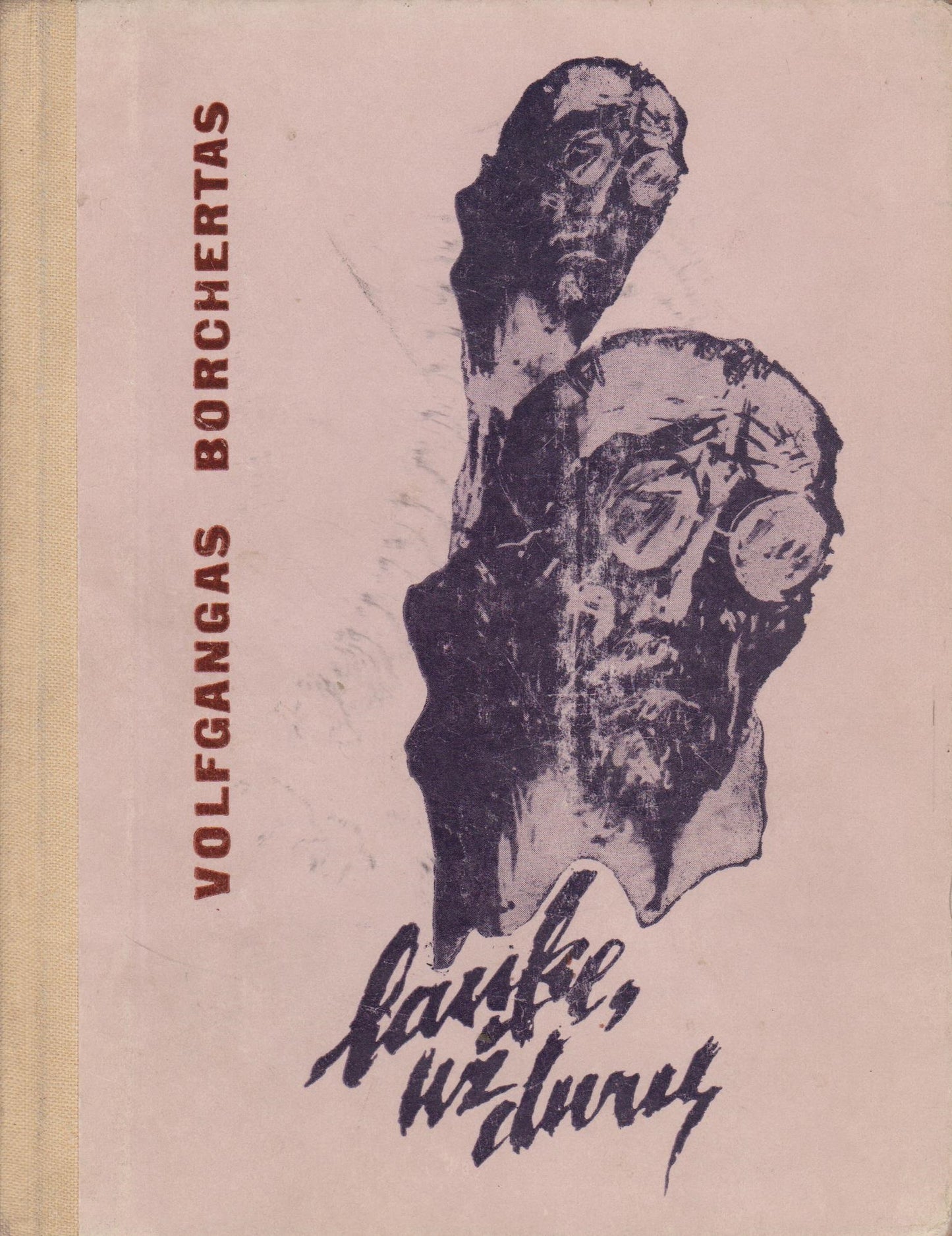 V. Borchertas - Lauke, už durų