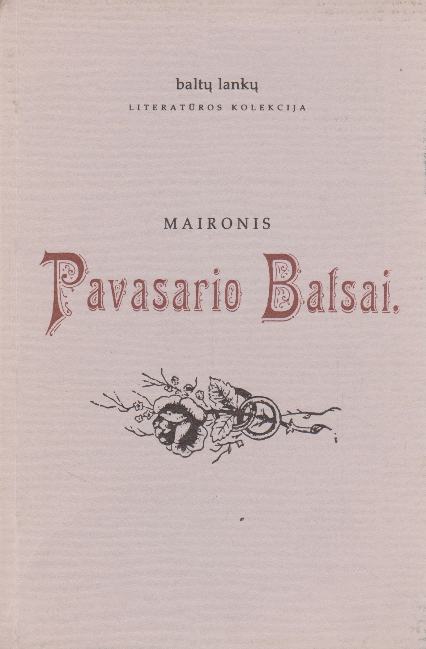 Maironis - Pavasario balsai, 1995 (žr. būklę)