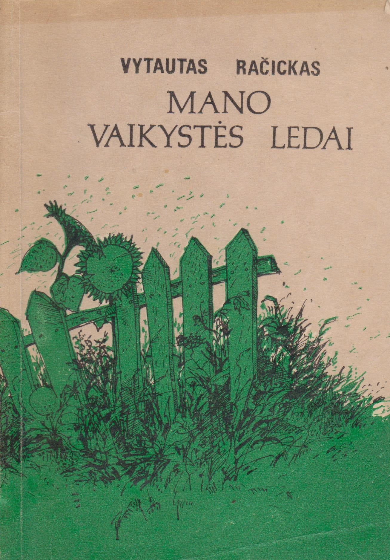 Vytautas Račickas - Mano vaikystės ledai