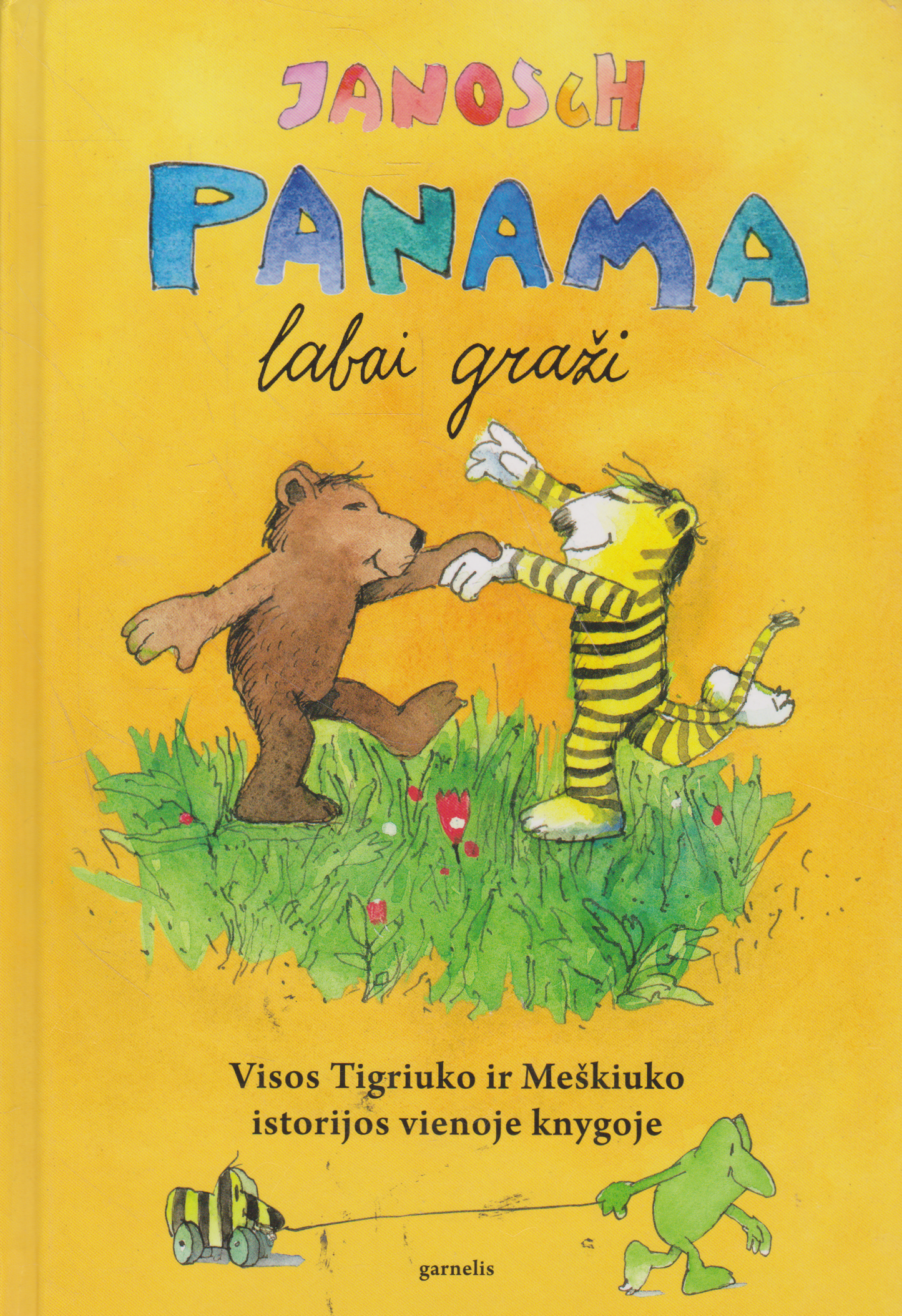 Janosch - Panama labai graži, 2017