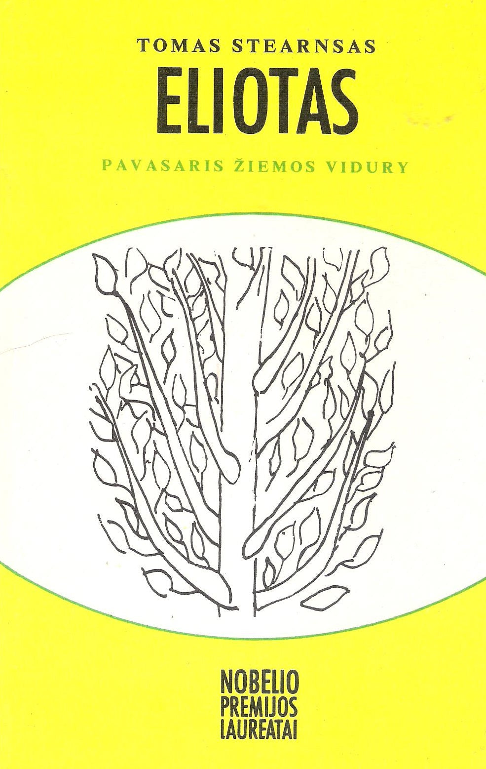 Tomas Stearnsas Eliotas - Pavasaris žiemos vidury (žr. būklę)