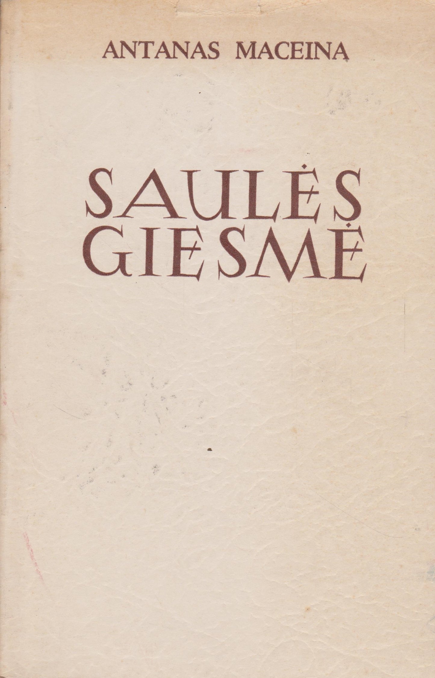Antanas Maceina - Saulės giesmė, 1954, Brooklyn