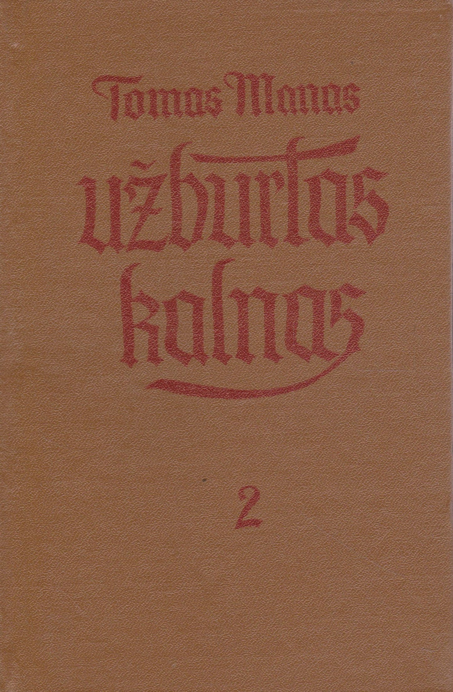 Tomas Manas - Užburtas kalnas (2 knygos) (žr. būklę)