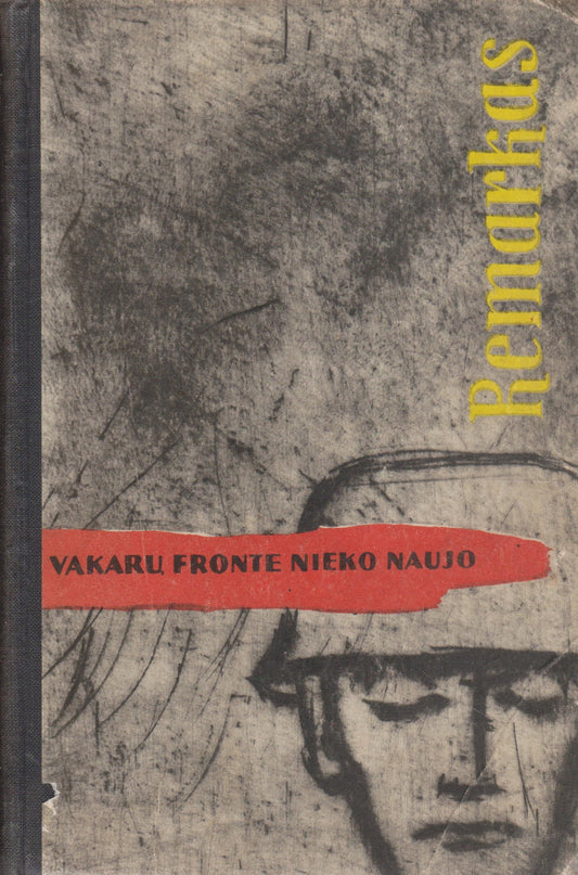 E. M. Remarque - Vakarų fronte nieko naujo, 1960 (žr. būklę)