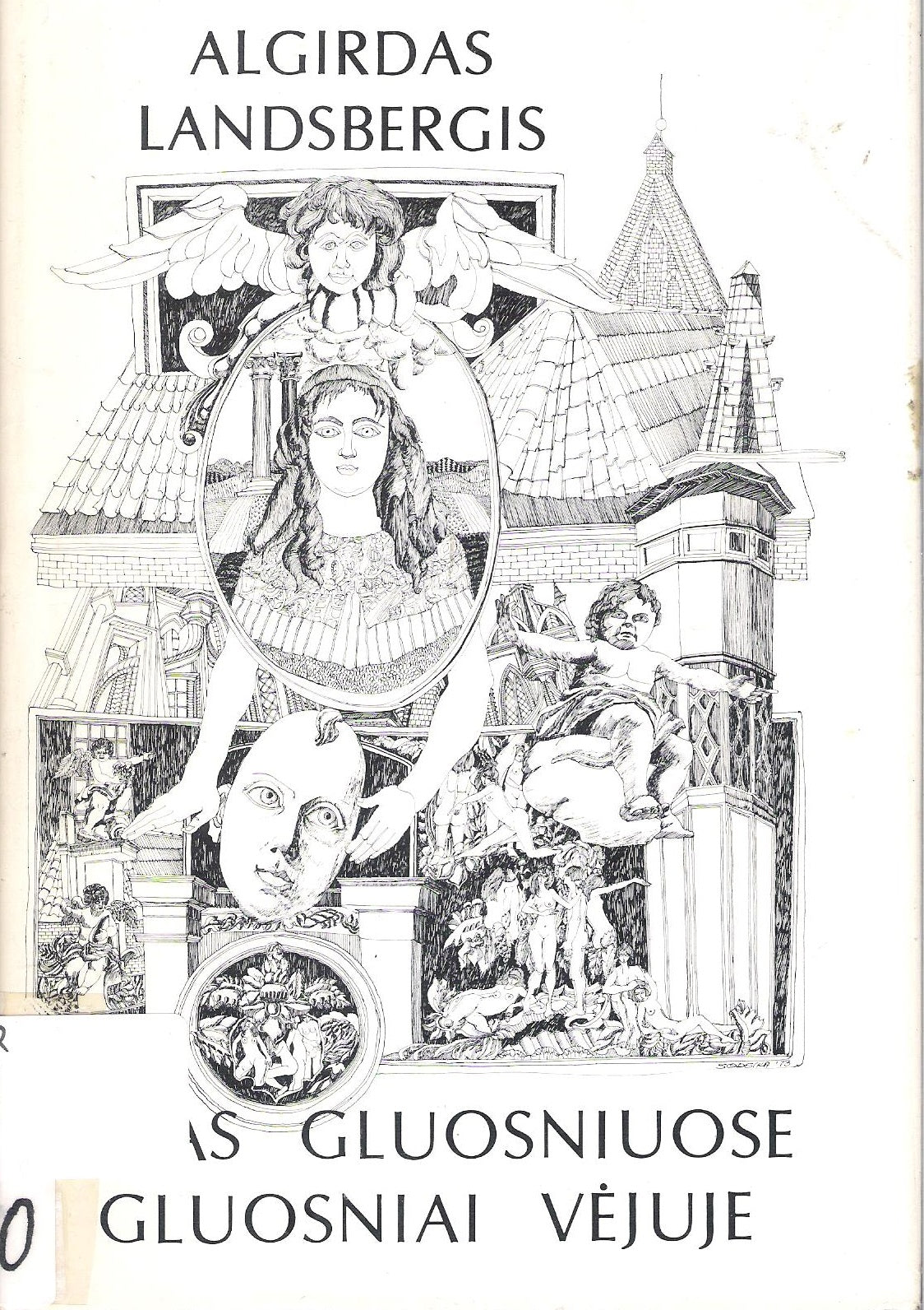 A. Landsbergis - Vėjas gluosniuose gluosniai vėjuje, Chicago, 1973 (žr. būklę)