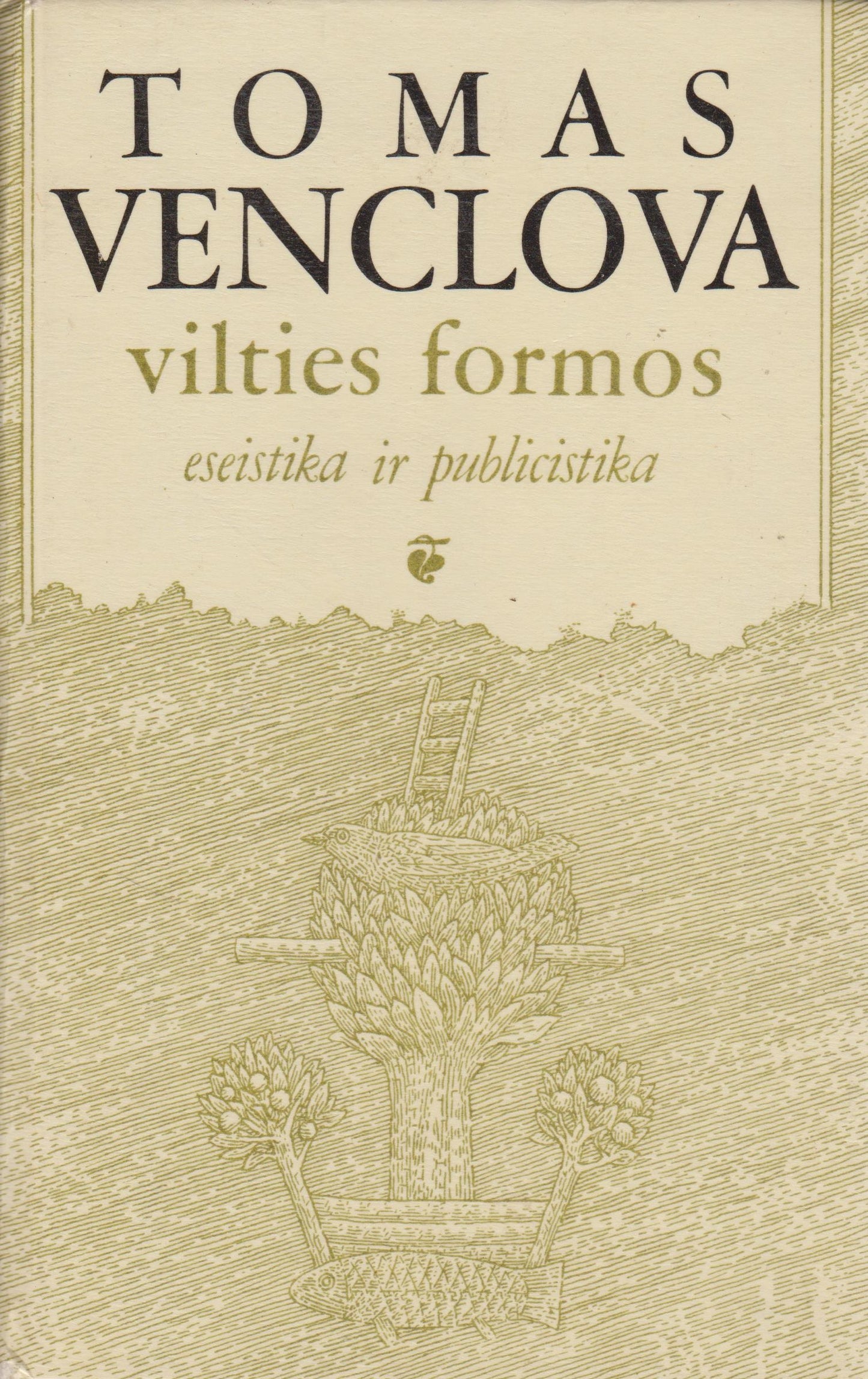 Tomas Venclova - Vilties formos
