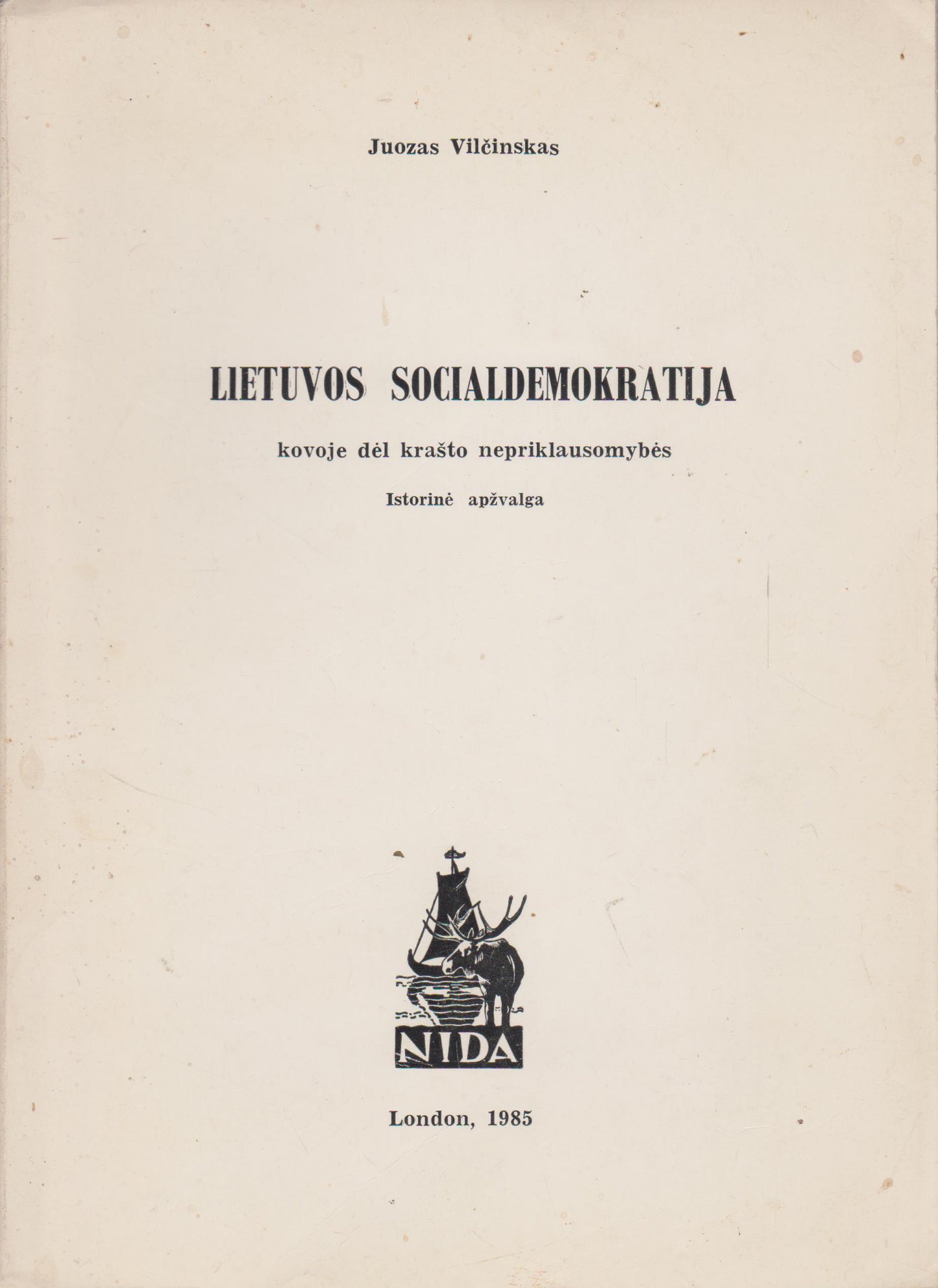 J. Vilčinskas - Lietuvos socialdemokratija, London