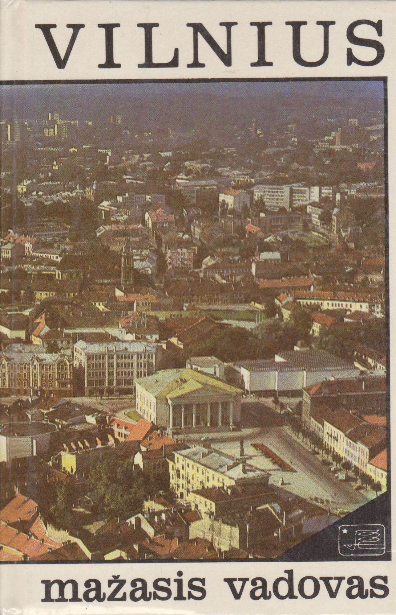 Vilnius : mažasis vadovas