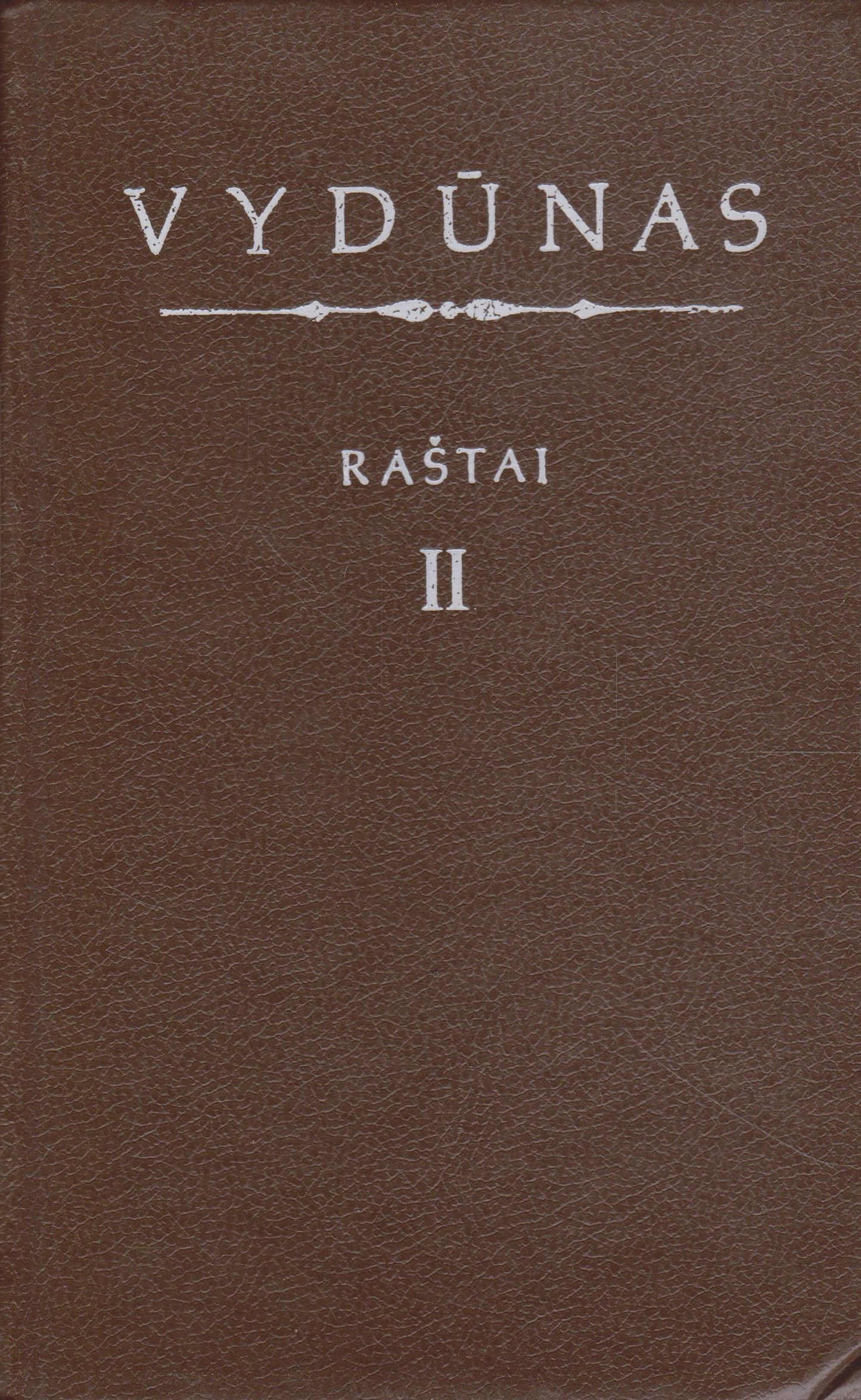 Vydūnas - Raštai (II tomas)
