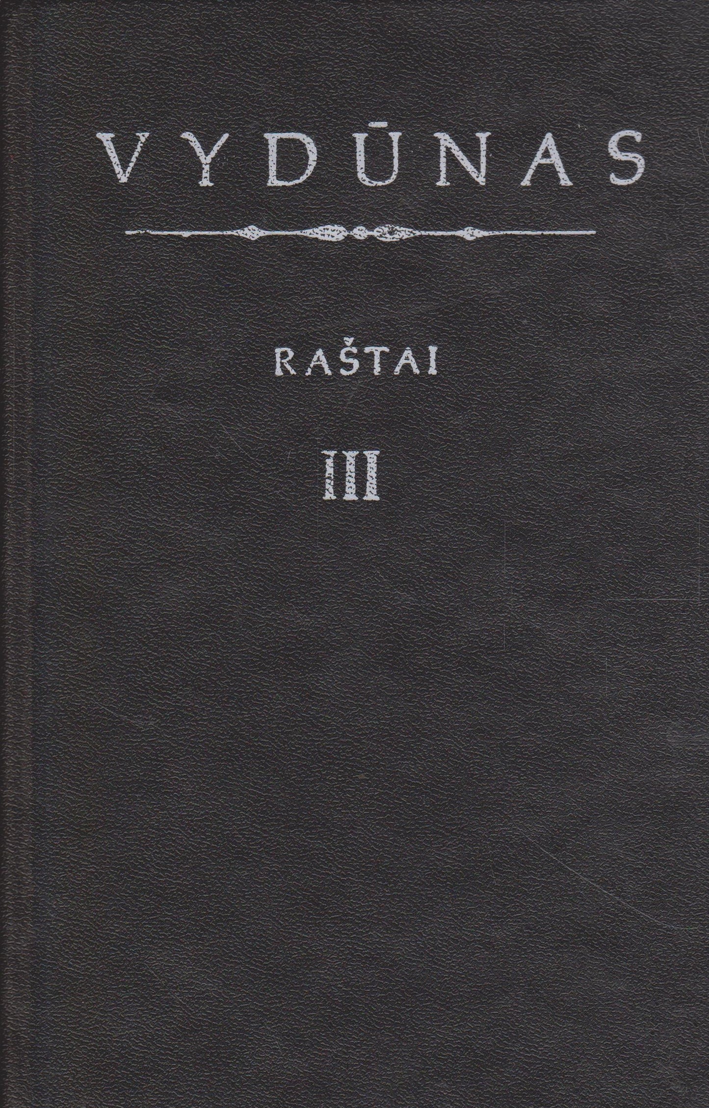 Vydūnas - Raštai (III tomas) (žr. būklę)