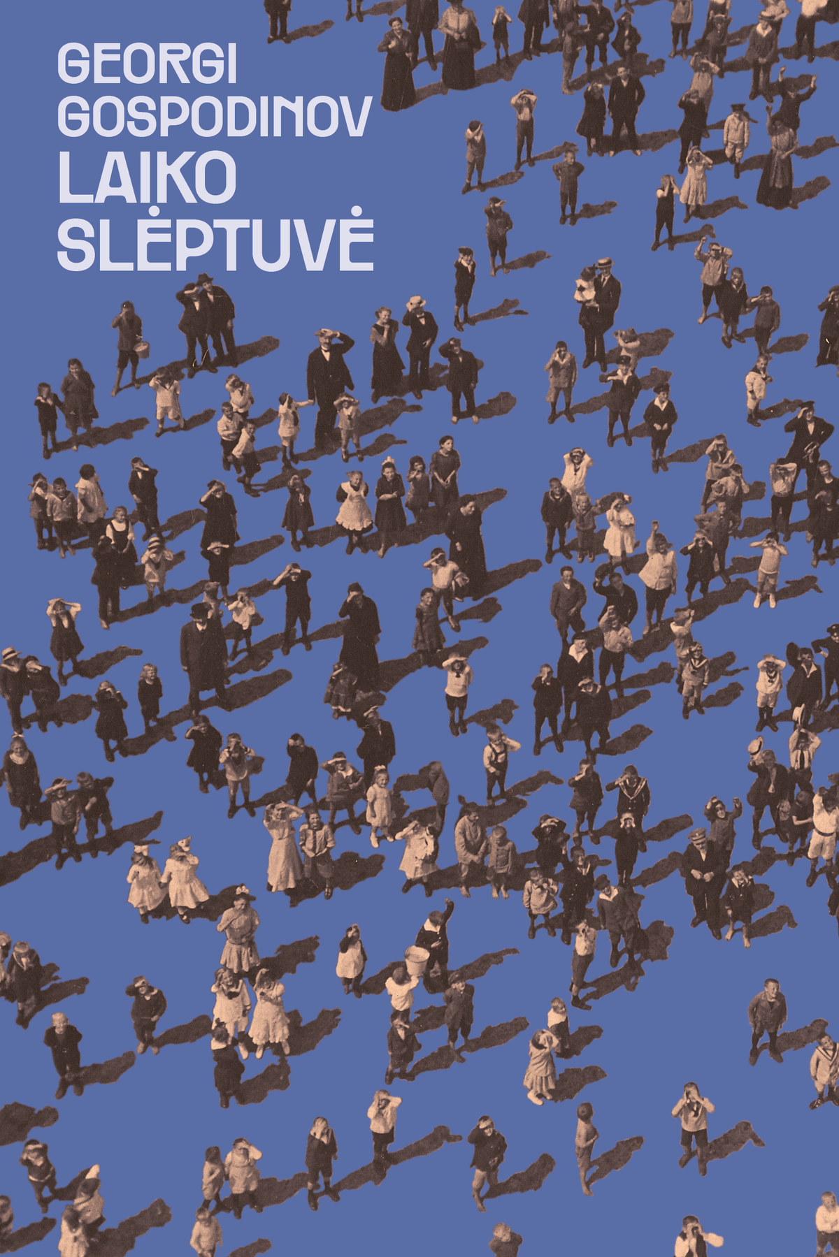 G. Gospodinov - Laiko slėptuvė