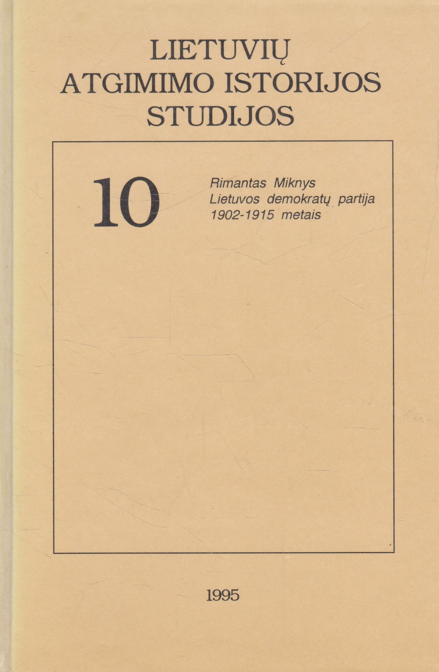Lietuvos atgimimo istorijos studijos serijos knygos