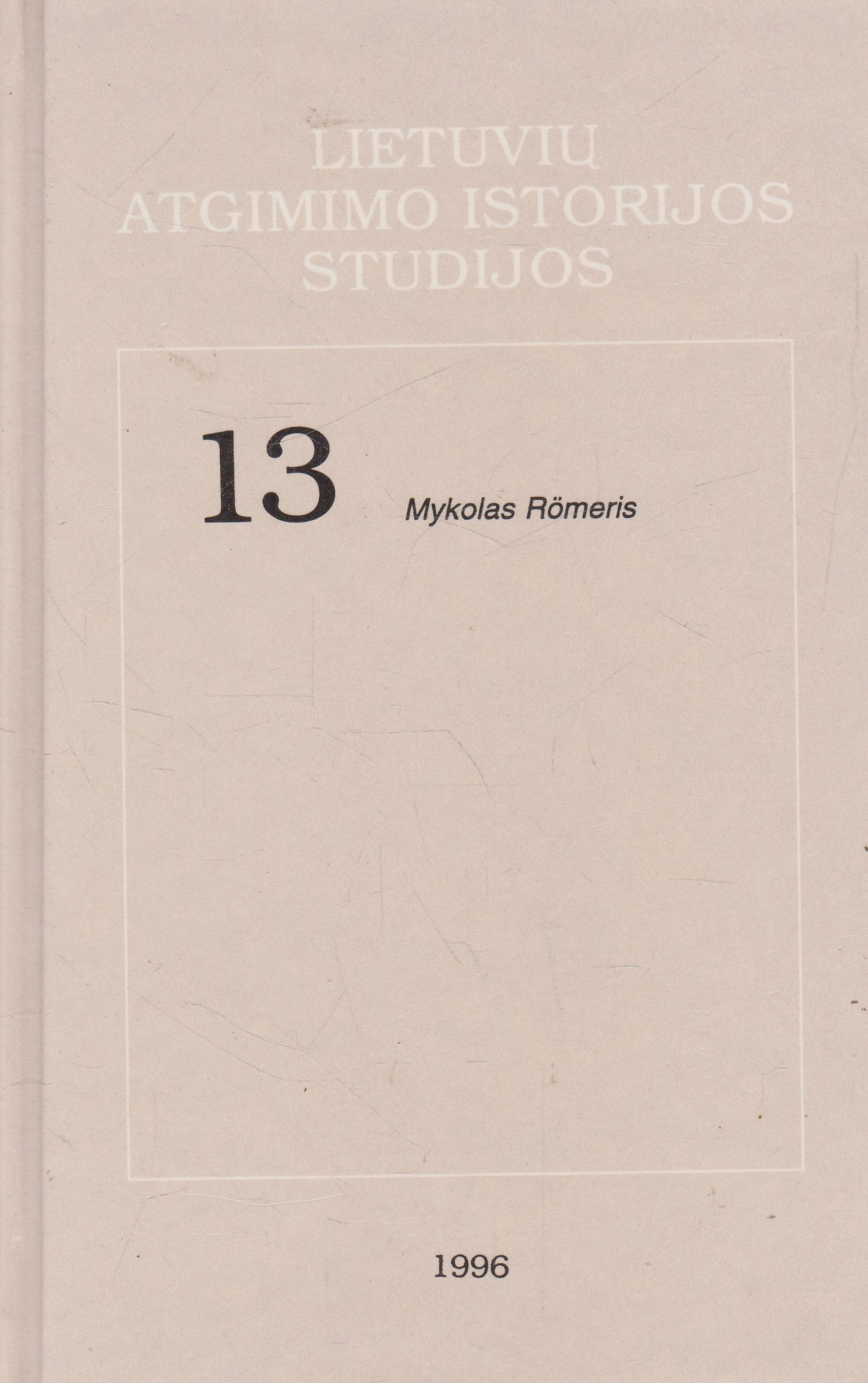 Lietuvos atgimimo istorijos studijos serijos knygos