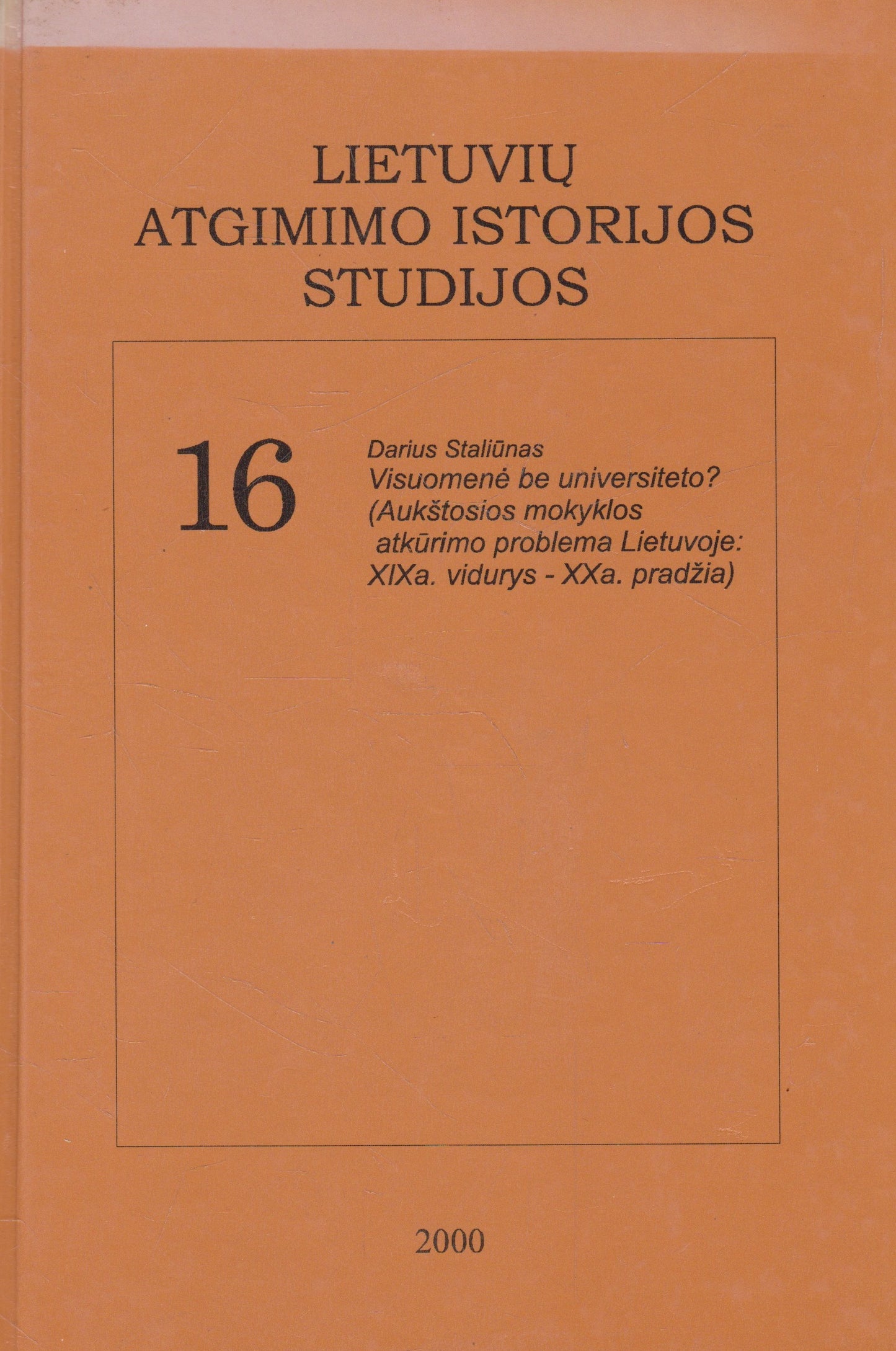Lietuvos atgimimo istorijos studijos serijos knygos