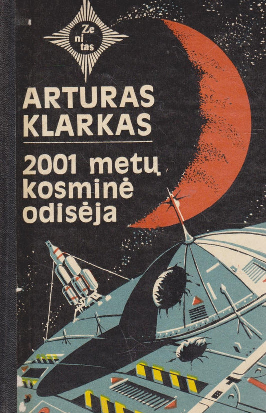 A. Klarkas - 2001 metų kosminė odisėja