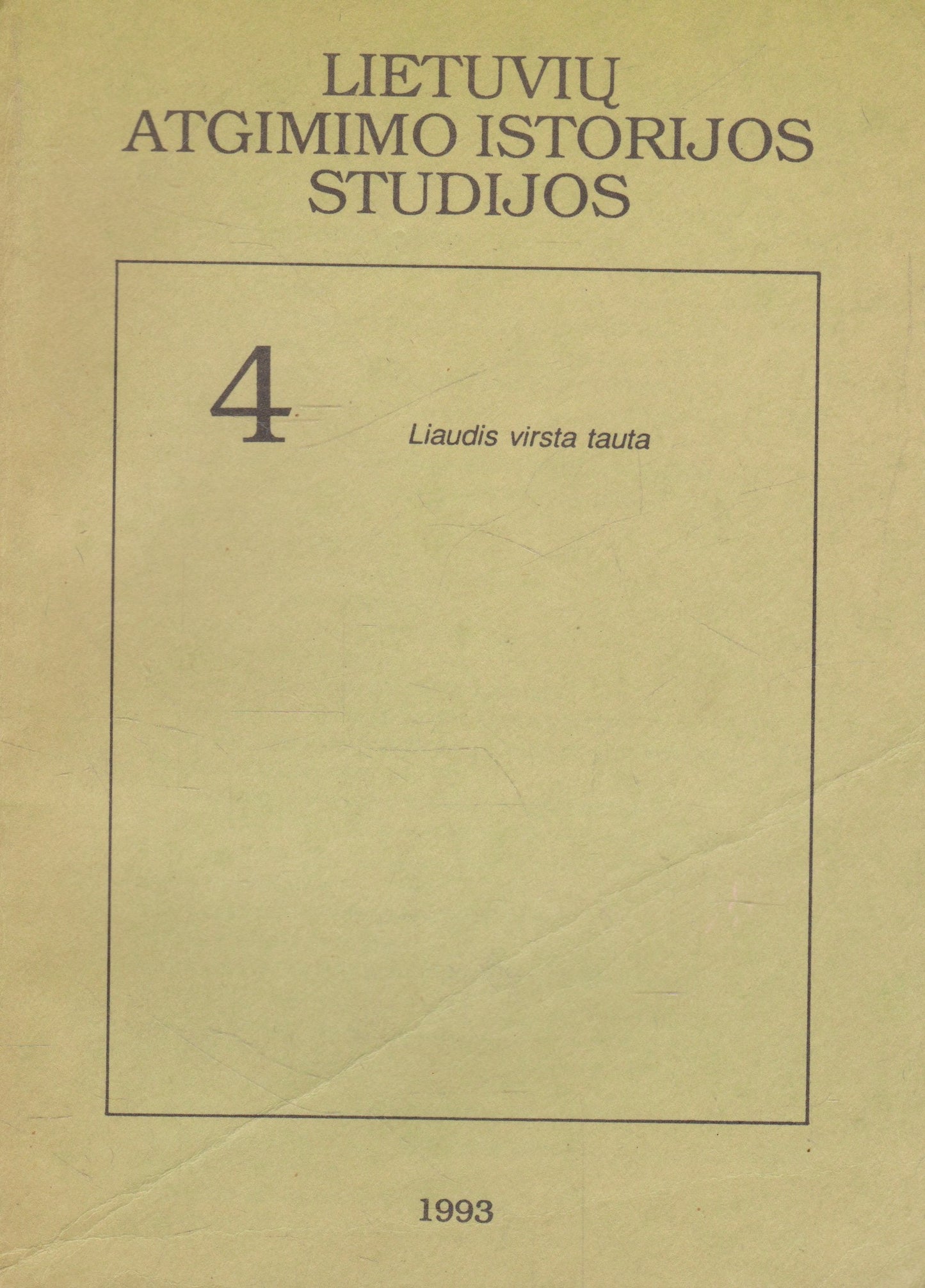 Lietuvos atgimimo istorijos studijos serijos knygos