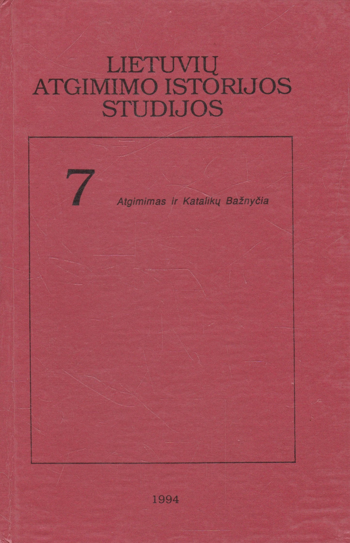 Lietuvos atgimimo istorijos studijos serijos knygos