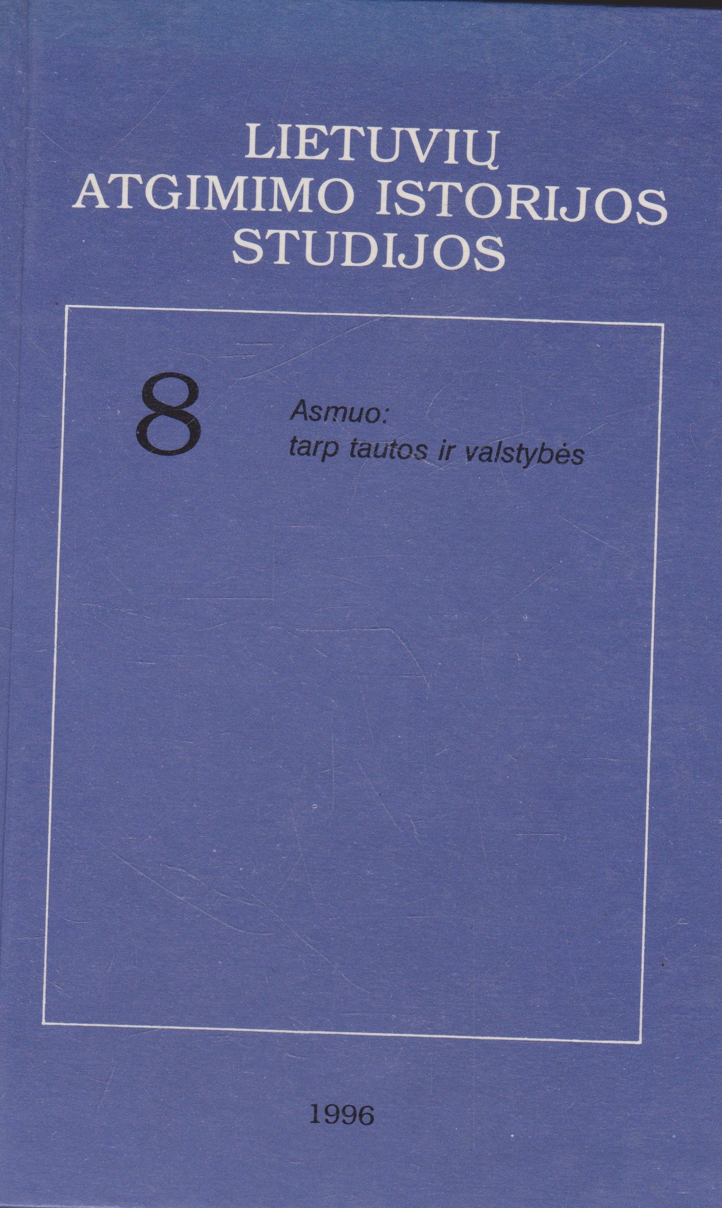 Lietuvos atgimimo istorijos studijos serijos knygos