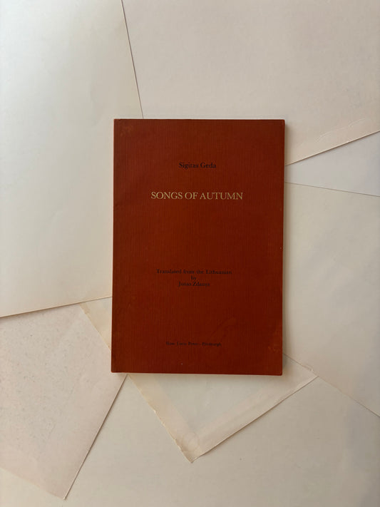 Sigitas Geda - Songs of autumn, Pittsburgh