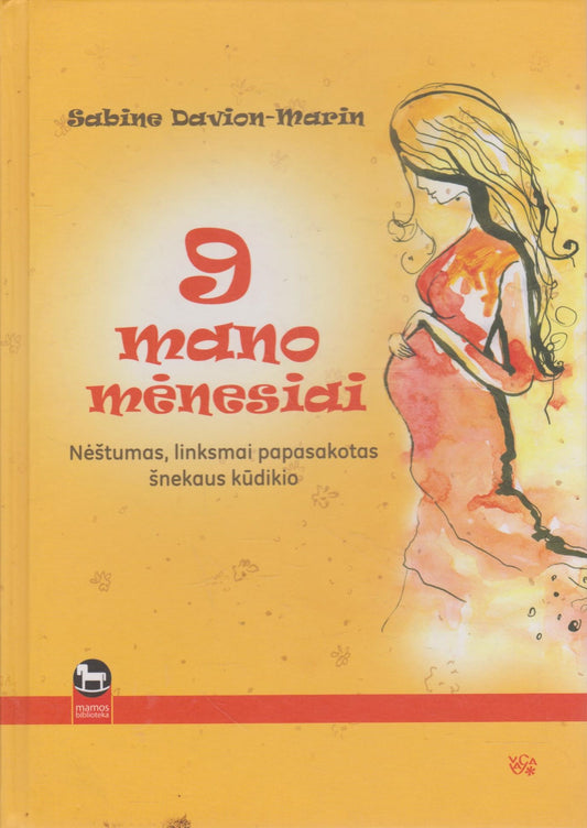9 mano mėnesiai