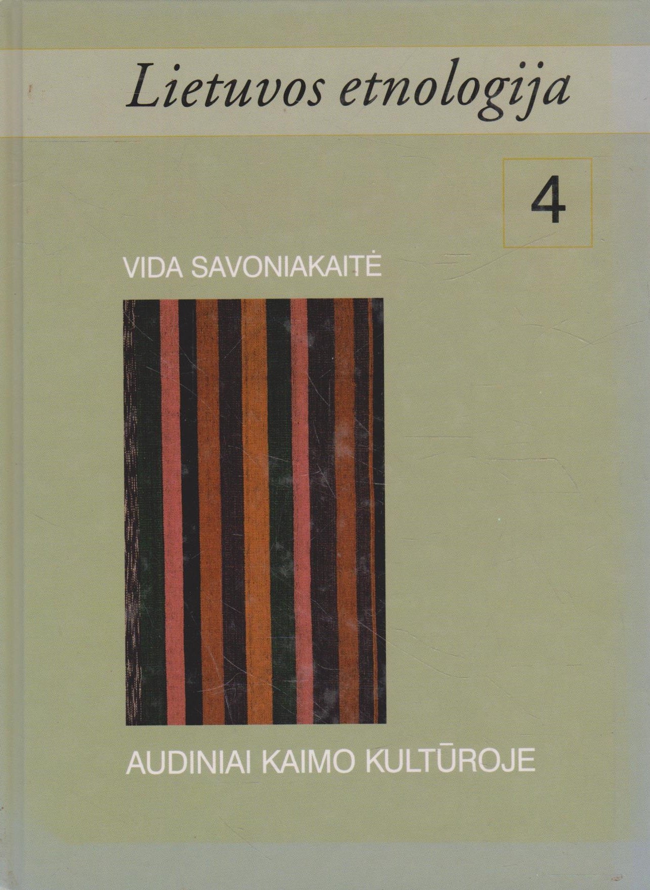 V. Savoniakaitė - Audiniai kaimo kultūroje