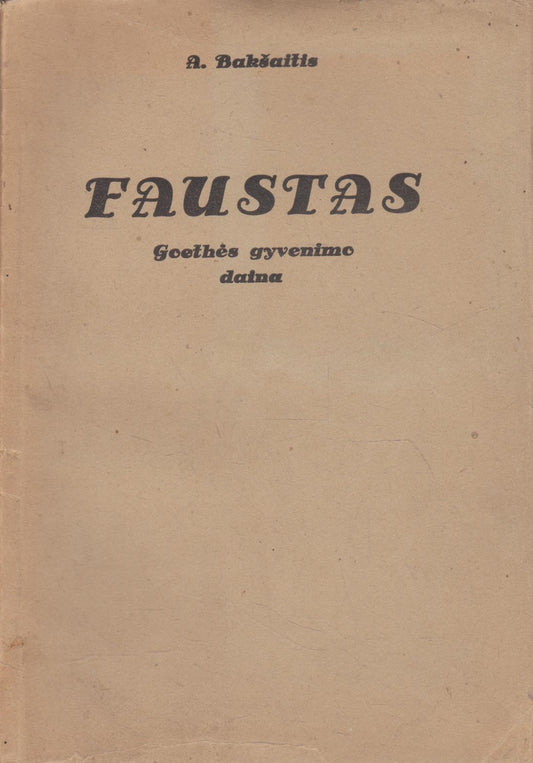 A. Bakšaitis - Faustas, 1935