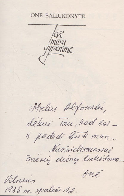 Onė Baliukonytė - Tėve mūsų gyvenime (su aut. dedikacija)
