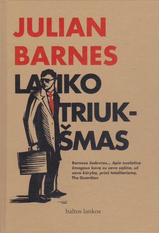 Julian Barnes - Laiko triukšmas