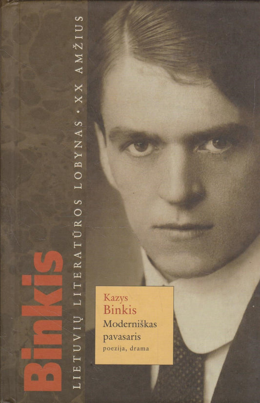Kazys Binkis - Moderniškas pavasaris (žr. būklę)