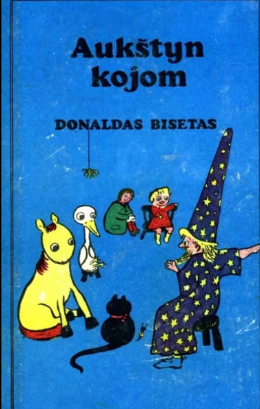 Donaldas Bisetas - Aukštyn kojom