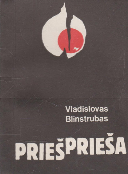 Vladislovas Blindstrupas - Priešprieša (su. aut. autografu)