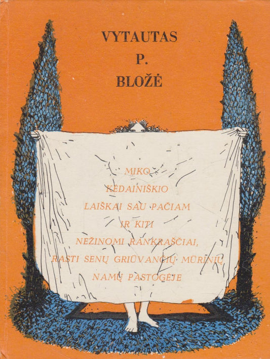 Miko Kėdainiškio laiškai sau pačiam ir kiti nežinomi rankraščiai