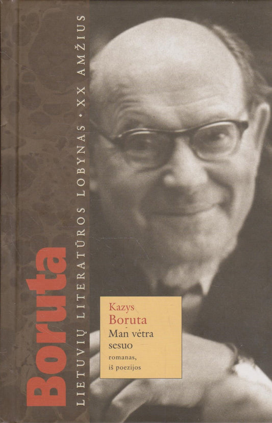 Kazys Boruta - Man vėtra sesuo (žr. būklę)