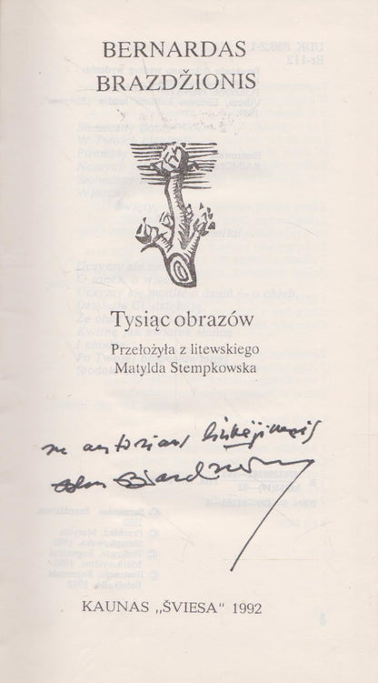 Bernardas Brazdžionis  - Tysiąc obrazów (aut. autografas!)
