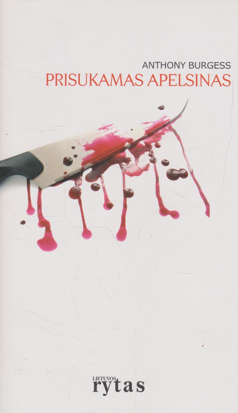 Anthony Burgess - Prisukamas apelsinas